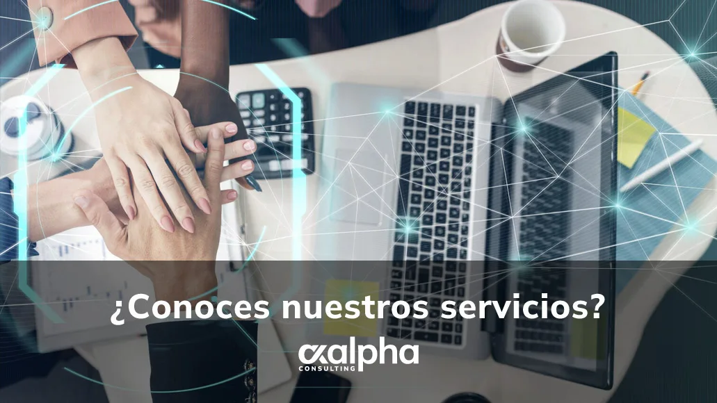 Conoce los servicios de Axalpha Consulting