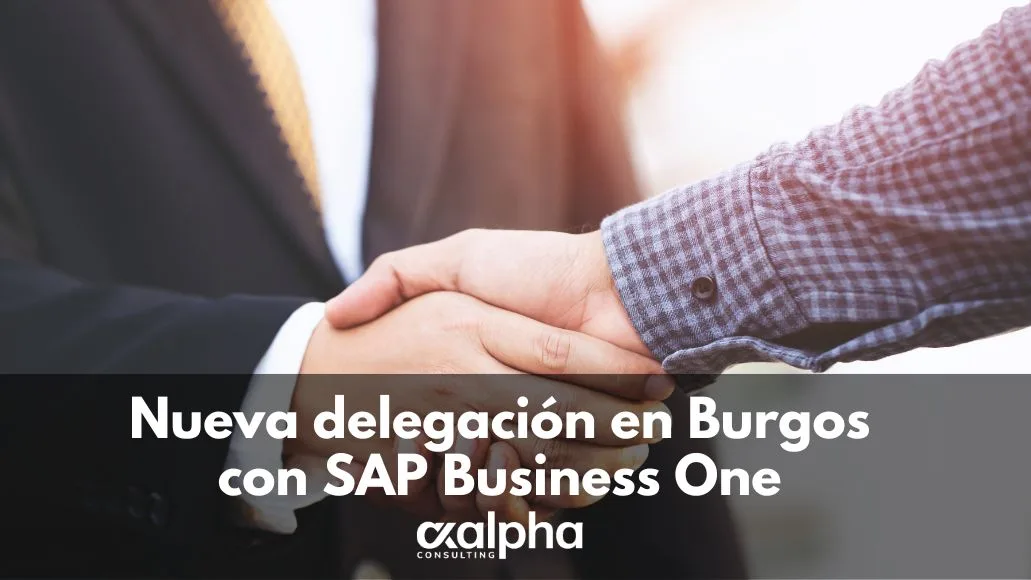 Nueva delegación en Burgos con SAP Business One