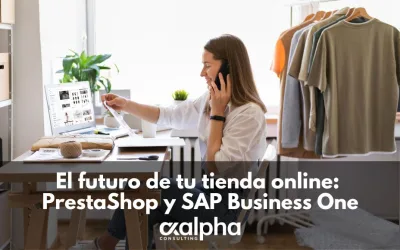 El futuro de tu tienda online: PrestaShop y SAP Business One.