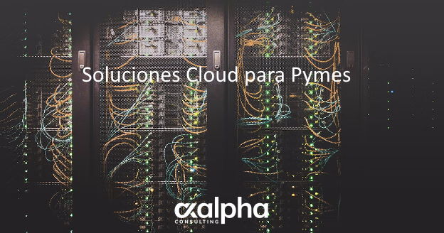 Soluciones Cloud para Pymes